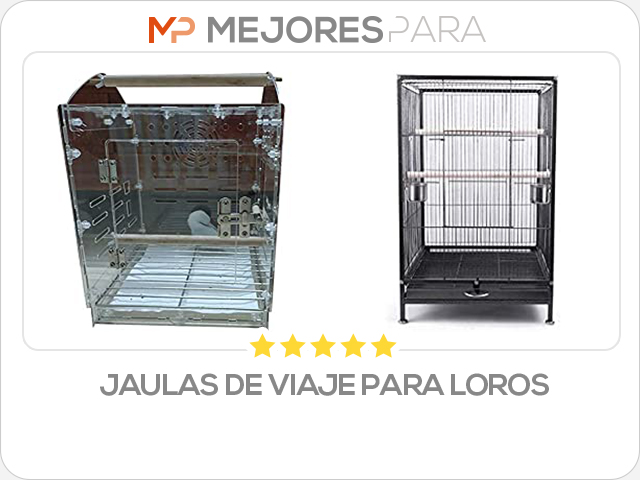 jaulas de viaje para loros