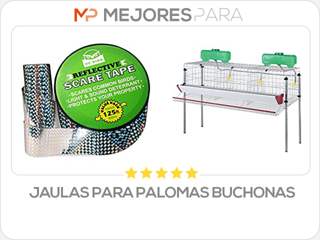 jaulas para palomas buchonas