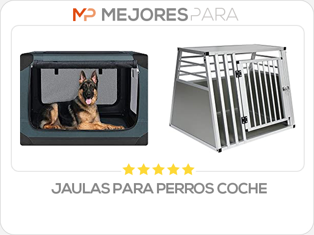 jaulas para perros coche