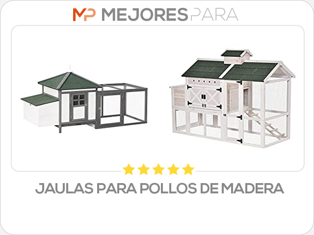 jaulas para pollos de madera