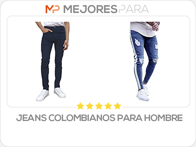 jeans colombianos para hombre