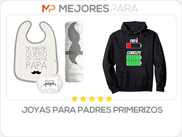 joyas para padres primerizos