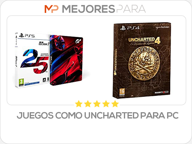 juegos como uncharted para pc