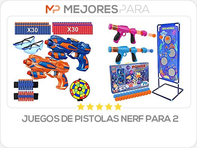 juegos de pistolas nerf para 2