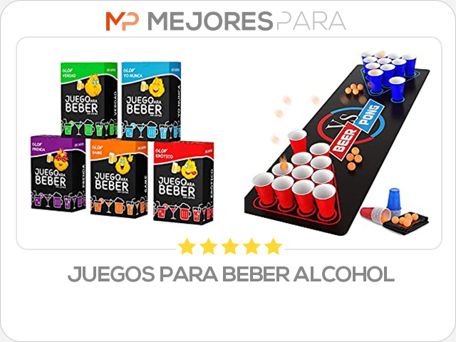 juegos para beber alcohol