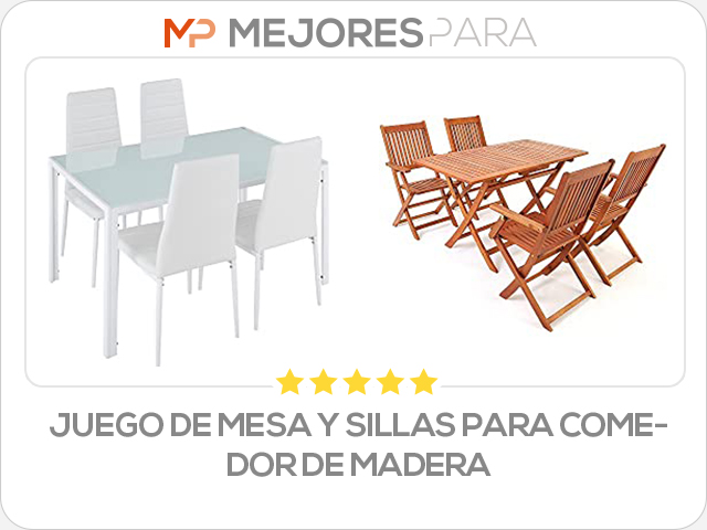 juego de mesa y sillas para comedor de madera