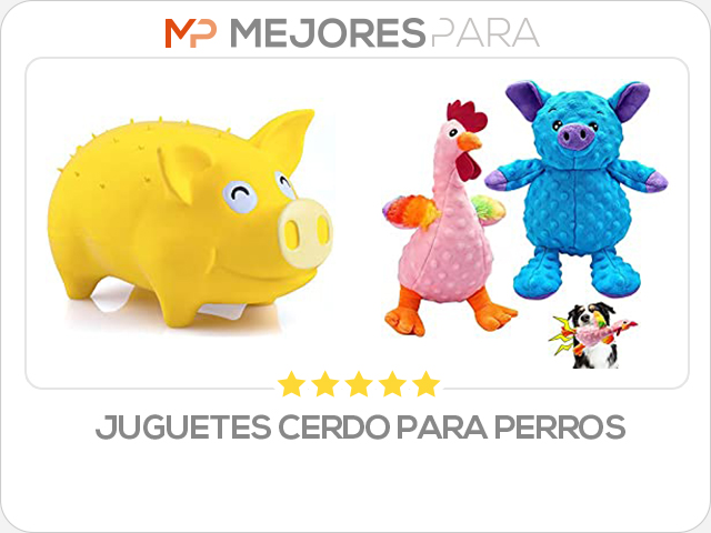 juguetes cerdo para perros