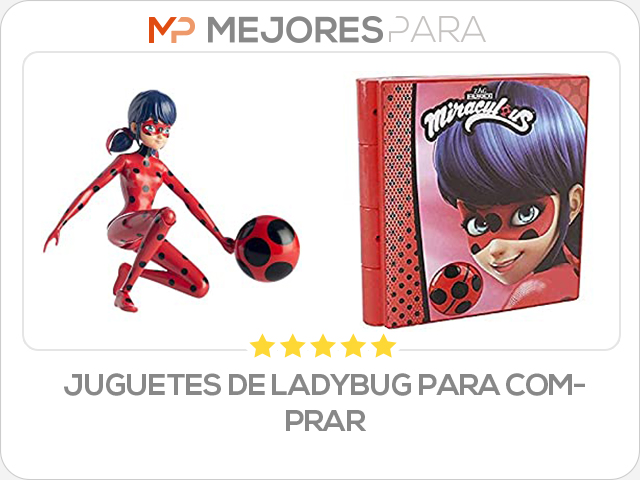 juguetes de ladybug para comprar