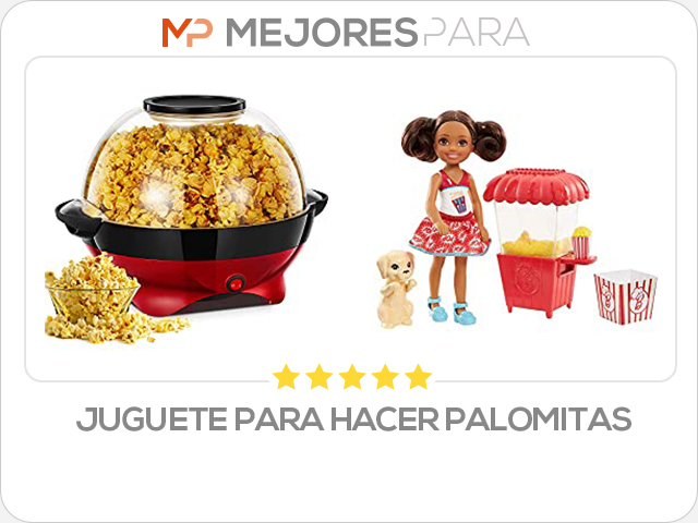 juguete para hacer palomitas