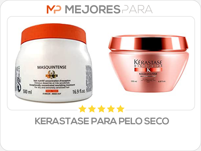 kerastase para pelo seco