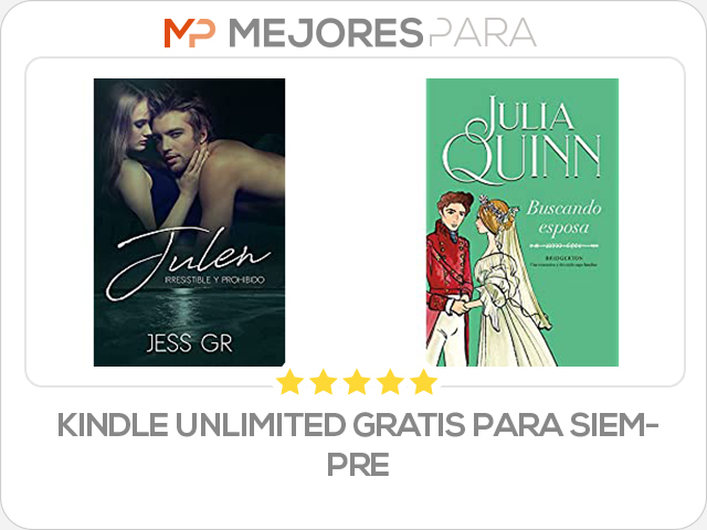 kindle unlimited gratis para siempre