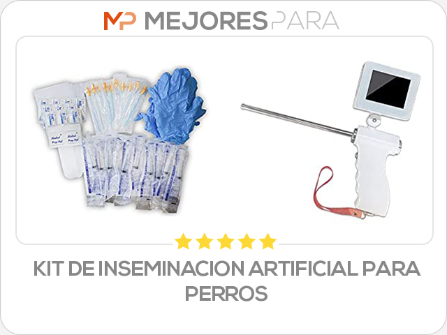 kit de inseminacion artificial para perros