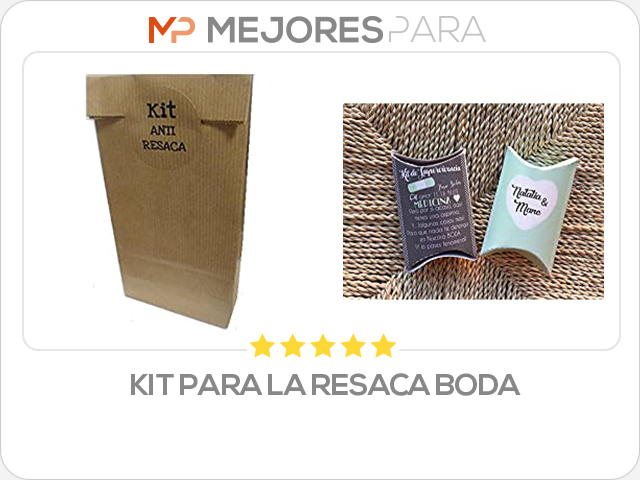 kit para la resaca boda