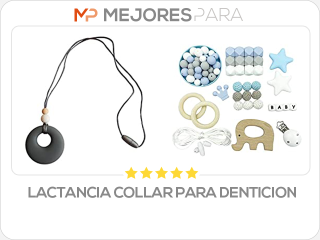 lactancia collar para denticion