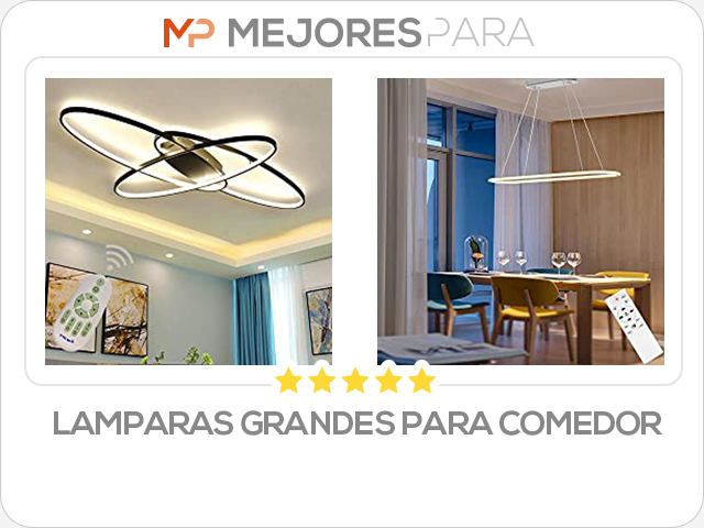 lamparas grandes para comedor