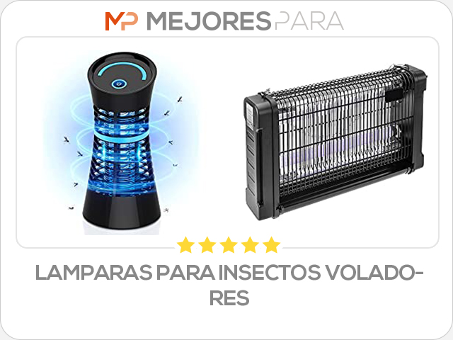 lamparas para insectos voladores