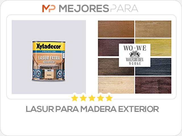 lasur para madera exterior