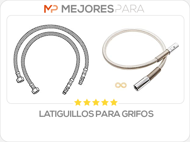 latiguillos para grifos