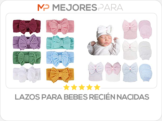 lazos para bebes recién nacidas