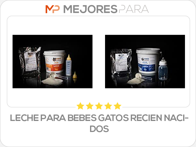 leche para bebes gatos recien nacidos