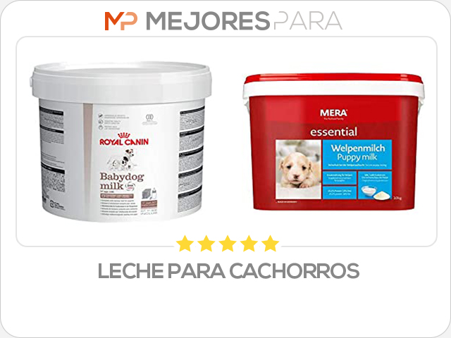 leche para cachorros