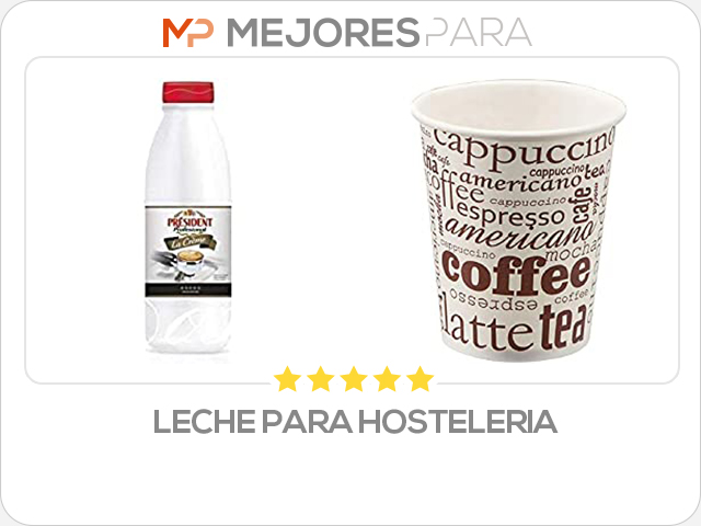 leche para hosteleria