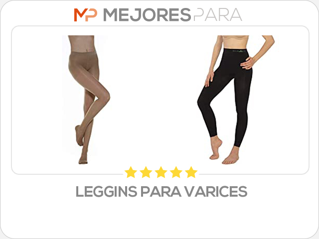 leggins para varices