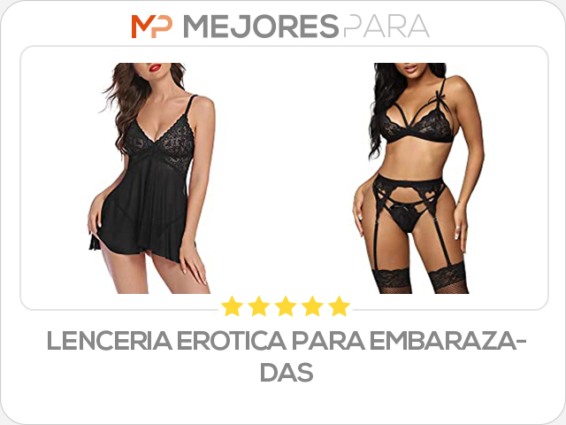 lenceria erotica para embarazadas