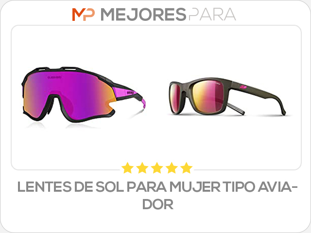 lentes de sol para mujer tipo aviador