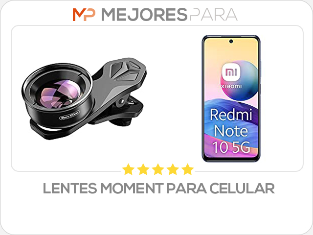 lentes moment para celular