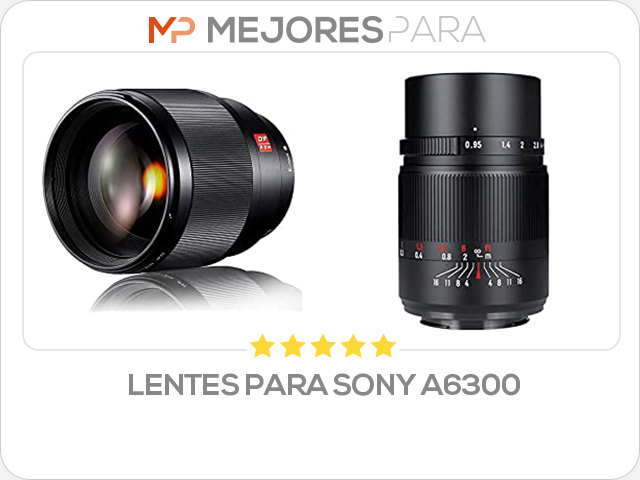 lentes para sony a6300