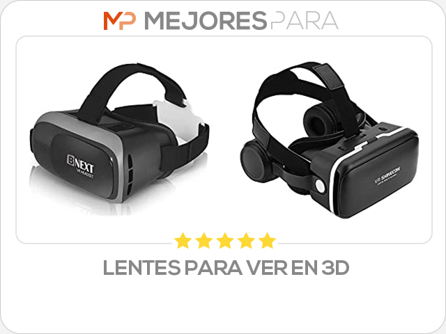 lentes para ver en 3d