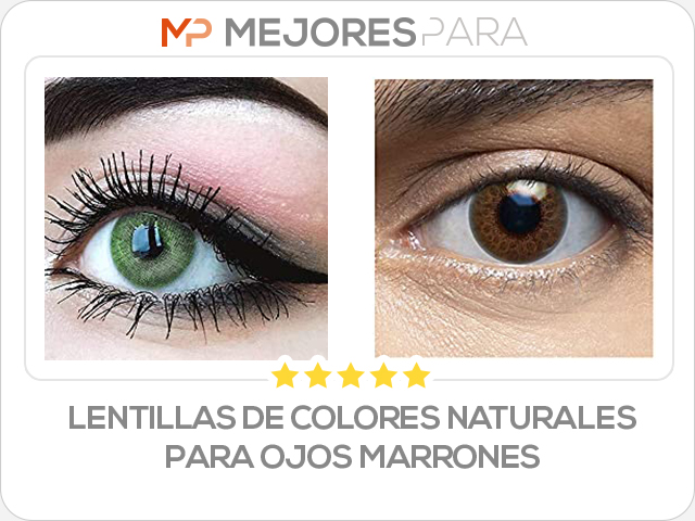 lentillas de colores naturales para ojos marrones