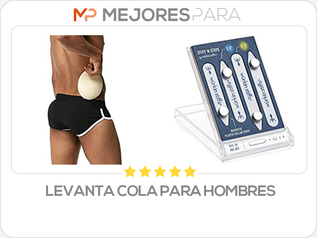 levanta cola para hombres