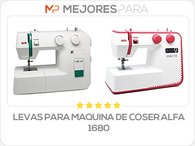 levas para maquina de coser alfa 1680