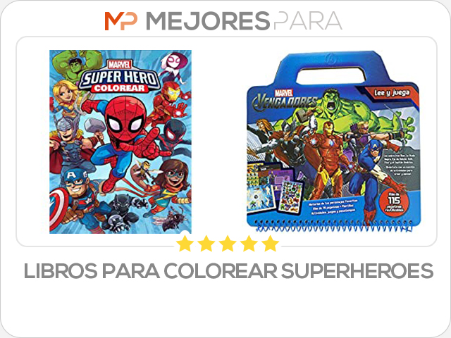 libros para colorear superheroes