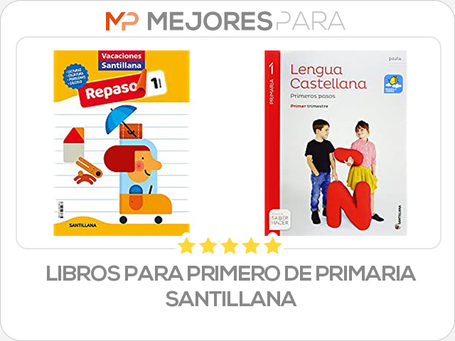 libros para primero de primaria santillana