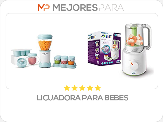 licuadora para bebes