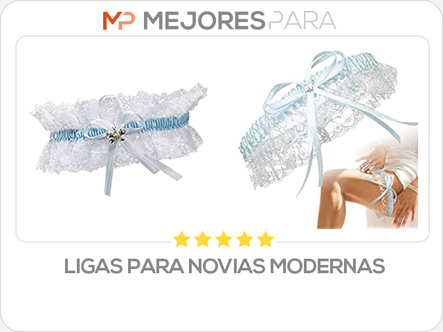 ligas para novias modernas