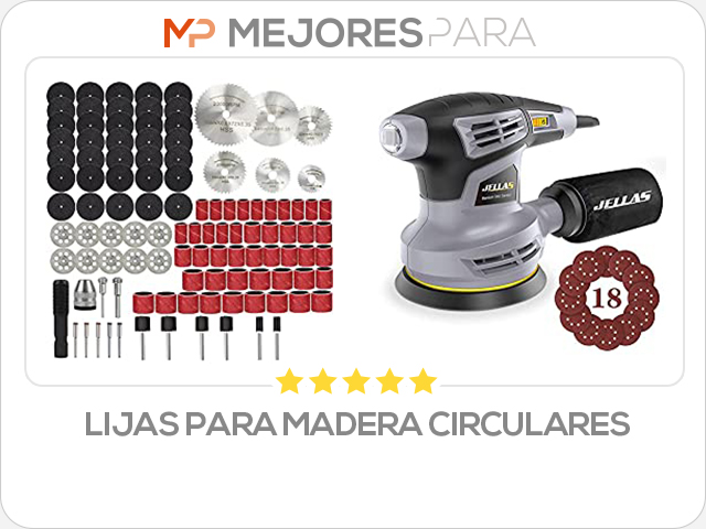 lijas para madera circulares