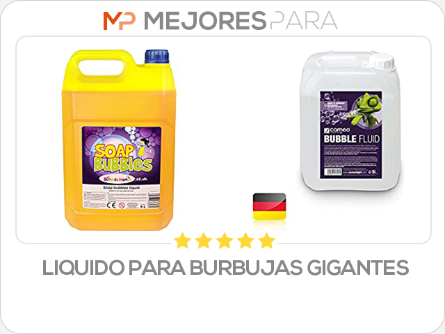 liquido para burbujas gigantes