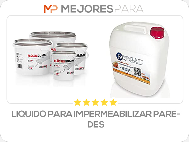 liquido para impermeabilizar paredes