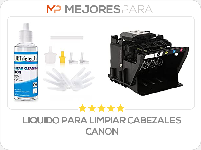 liquido para limpiar cabezales canon