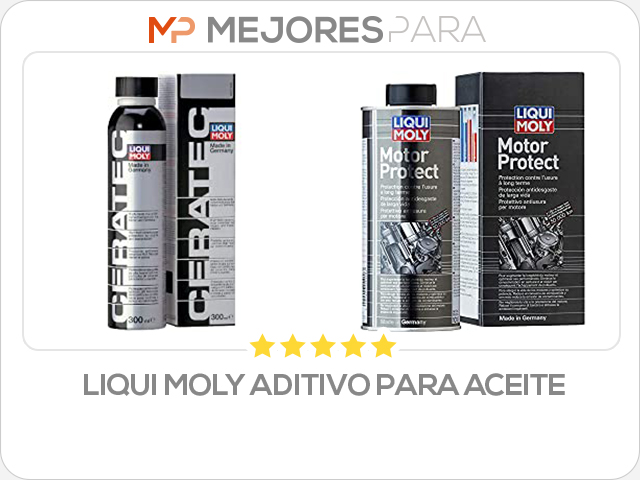 liqui moly aditivo para aceite