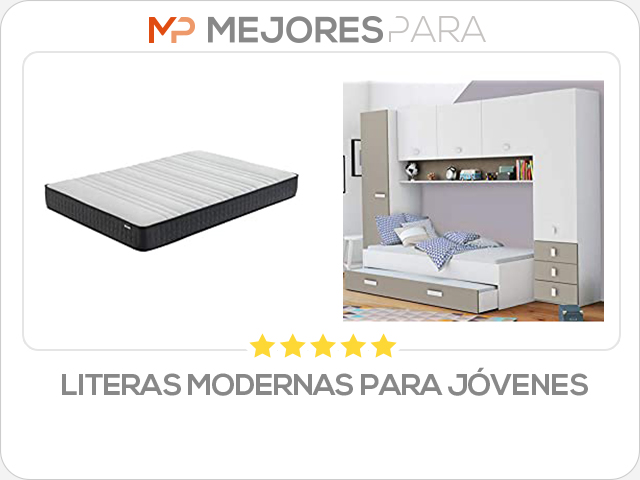 literas modernas para jóvenes