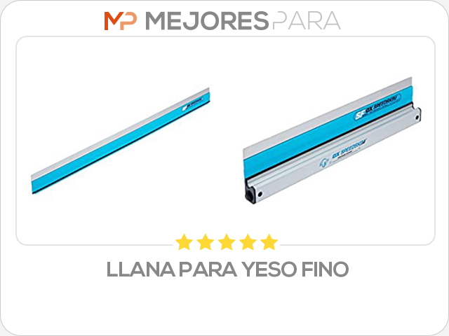 llana para yeso fino