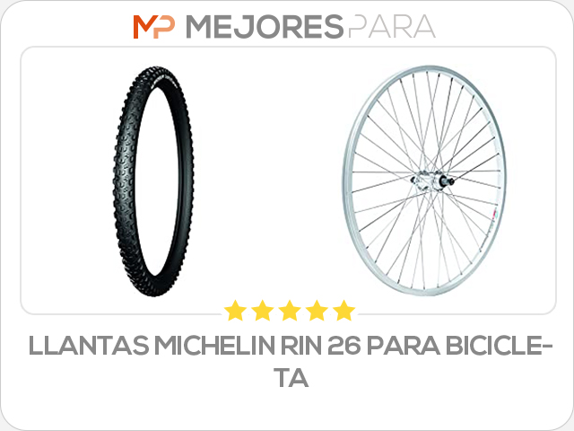 llantas michelin rin 26 para bicicleta