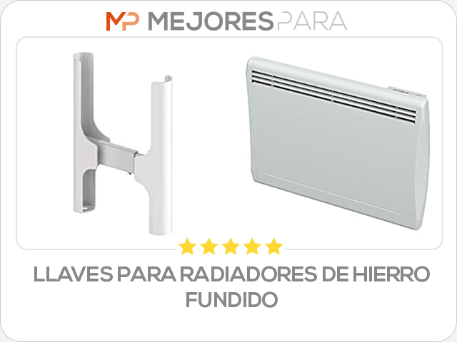 llaves para radiadores de hierro fundido