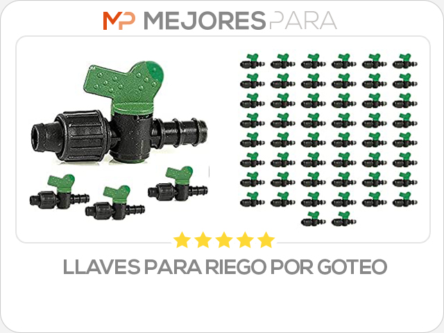 llaves para riego por goteo