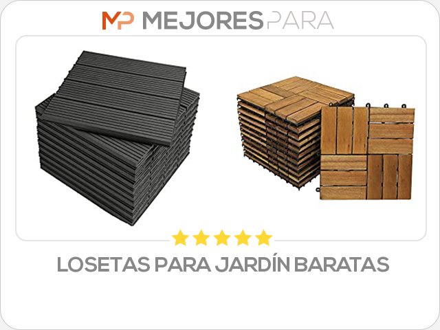 losetas para jardín baratas